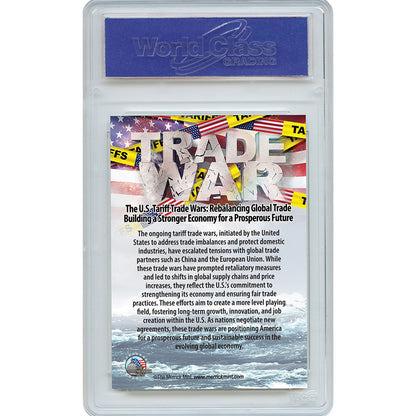 Trade War Collectible Trading Card (Professionally Graded GEM-MT 10)