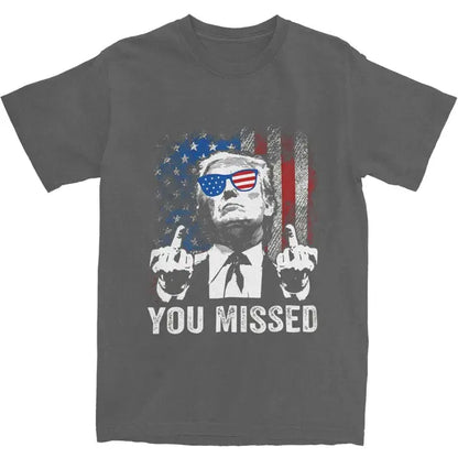 Trump "You Missed" T-Shirt