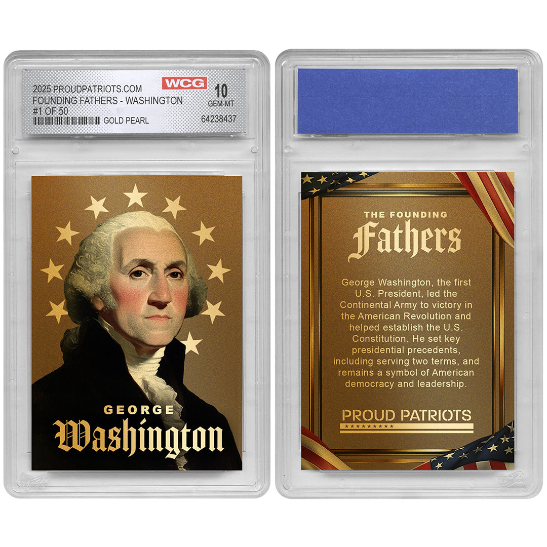 Founding Fathers Set of 7 Trading Cards | Gold Pearl | Only 50 Available | Individually Numbered - All Matching Numbers | Graded GEM-MT 10