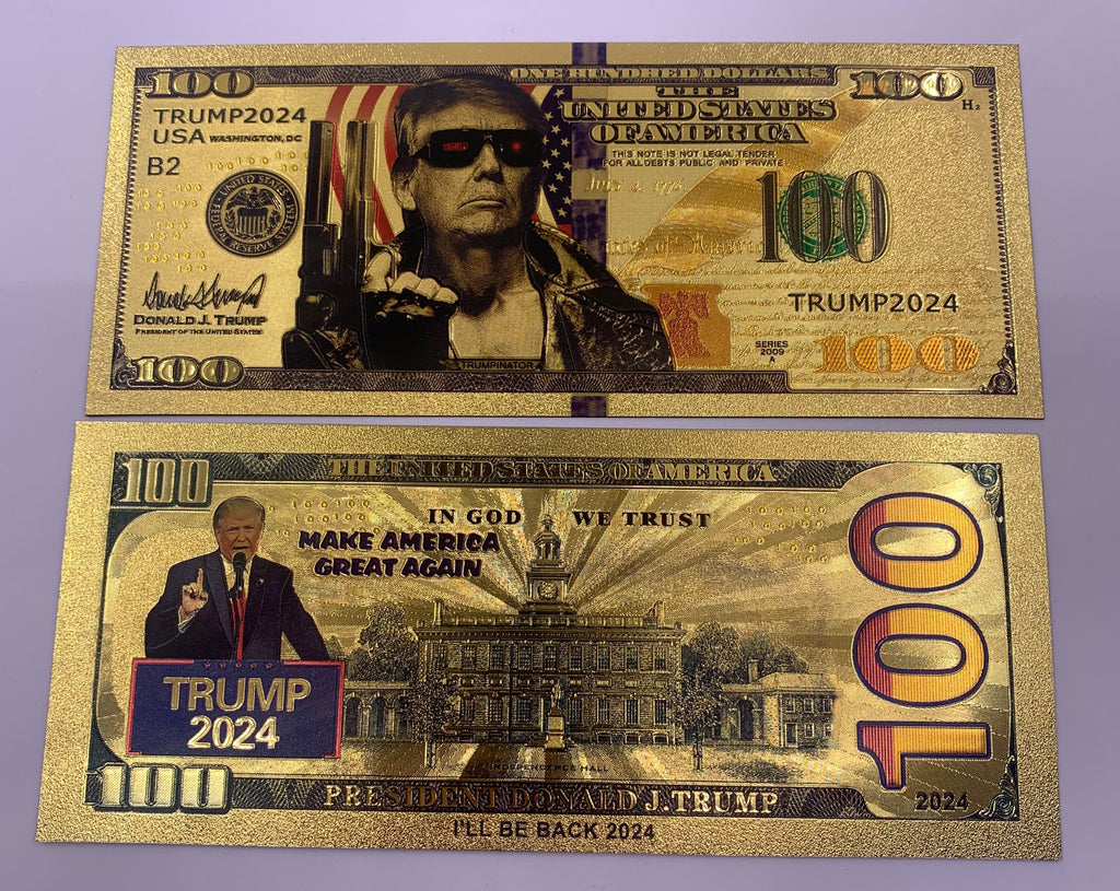 Gold Trumpinator $100 Bill - Proud Patriots