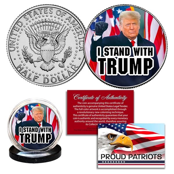 "I Stand With Trump" - Authentic JFK Half Dollar - Proud Patriots