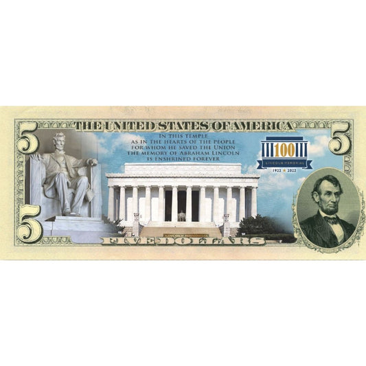 Lincoln Memorial 100th Anniversary - Genuine Legal Tender U.S. $5 Bill - Proud Patriots