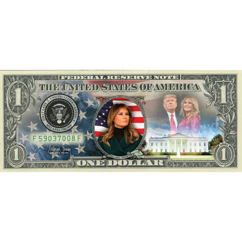 "Melania Trump" - Genuine Legal Tender U.S. $1 Bill - Proud Patriots