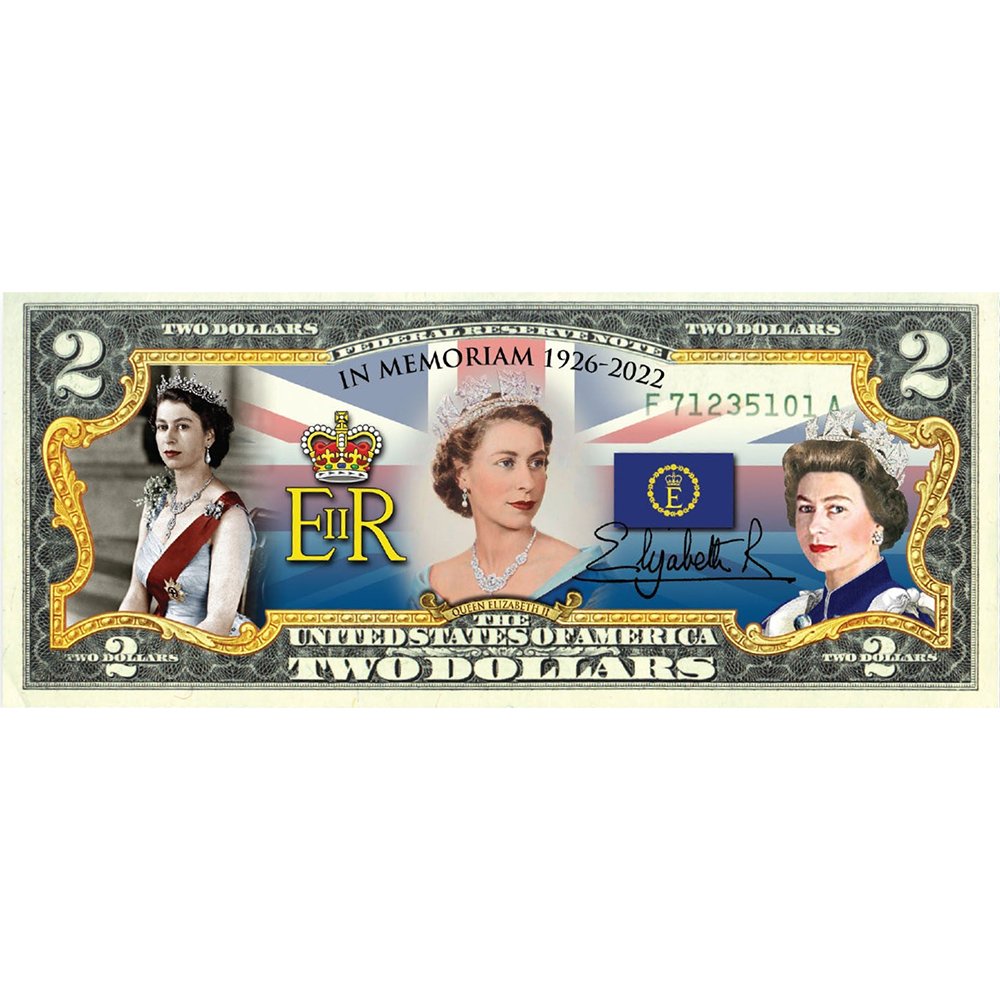 "Queen in Memoriam" - Authentic $2 Bill - Proud Patriots